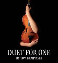 Loft Theatre: Duet for One (2008)