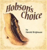 Loft Theatre: Hobson’s Choice (2009)