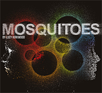 Loft Theatre: Mosquitoes (2024)