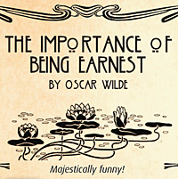 Loft Theatre: The Importance of Being Earnest (2017)