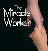 Loft Theatre: The Miracle Worker (2012)