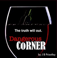 Loft Theatre: Dangerous Corner (2005)