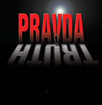 Loft Theatre: Pravda (2013)
