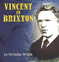 Loft Theatre: Vincent in Brixton (2009)