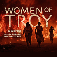 Loft Theatre: Women of Troy (2026)